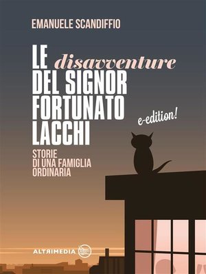 cover image of Le disavventure del Signor Fortunato Lacchi
